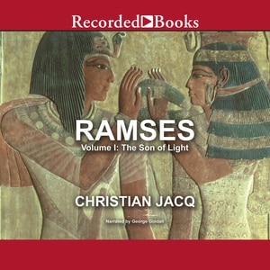 Ramses: The Son of Light - Volume I