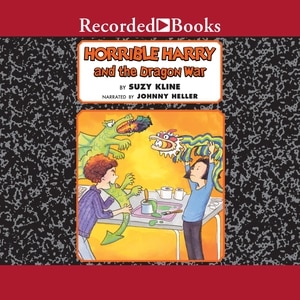 Horrible Harry and the Dragon War
