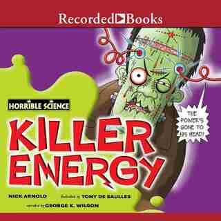 Horrible Science: Killer Energy by Nick Arnold