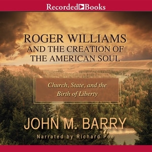 Couverture_Roger Williams and the Creation of the American Soul