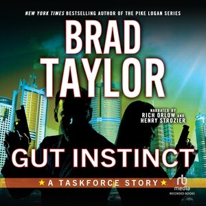 Gut Instinct: A Taskforce Story