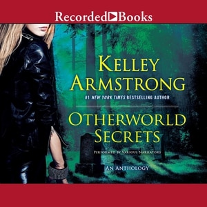 Otherworld Secrets: An Anthology