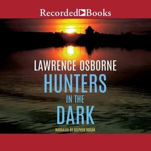 Hunters in the Dark: A Novel