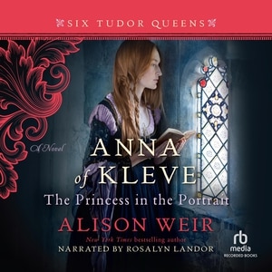 Front cover_Anna of Kleve, The Princess in the Portrait
