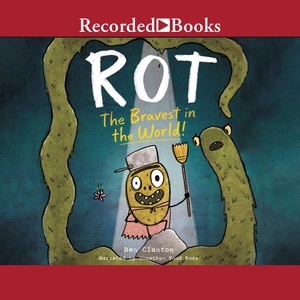 Front cover_Rot, the Bravest in the World!