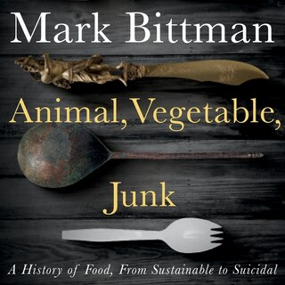 Front cover_Animal, Vegetable, Junk