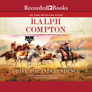 Front cover_Ralph Compton Drive for Independence