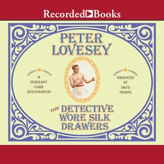 Front cover_The Detective Wore Silk Drawers