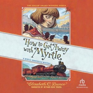 Front cover_How to Get Away with Myrtle