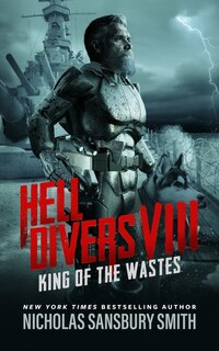 Front cover_Hell Divers Viii: King Of The Wastes
