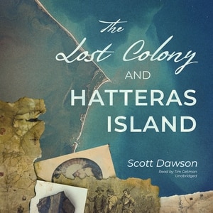 Couverture_The Lost Colony and Hatteras Island