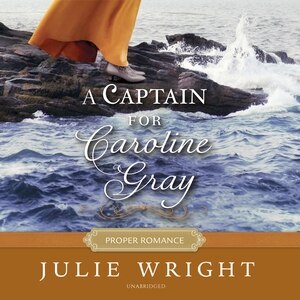 Front cover_A Captain For Caroline Gray