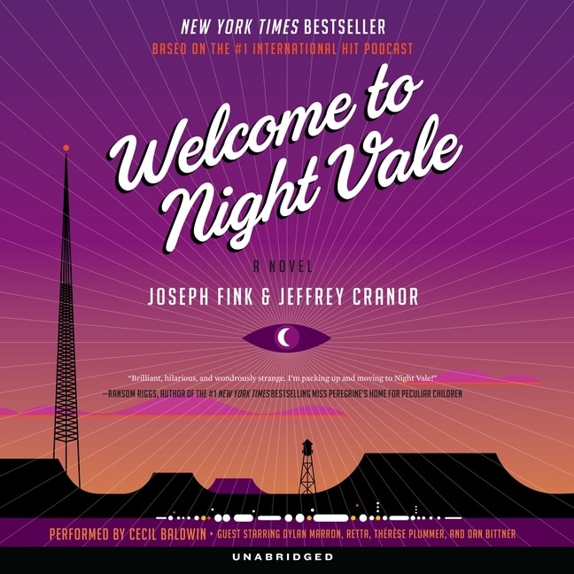 Welcome to Night Vale: A Novel