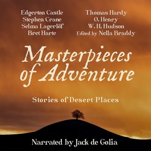 Masterpieces Of Adventure: Stories Of Desert Places