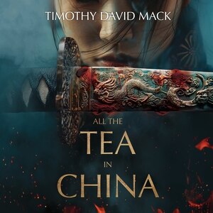 Front cover_All the Tea in China