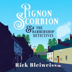 Couverture_Pignon Scorbion & the Barbershop Detectives