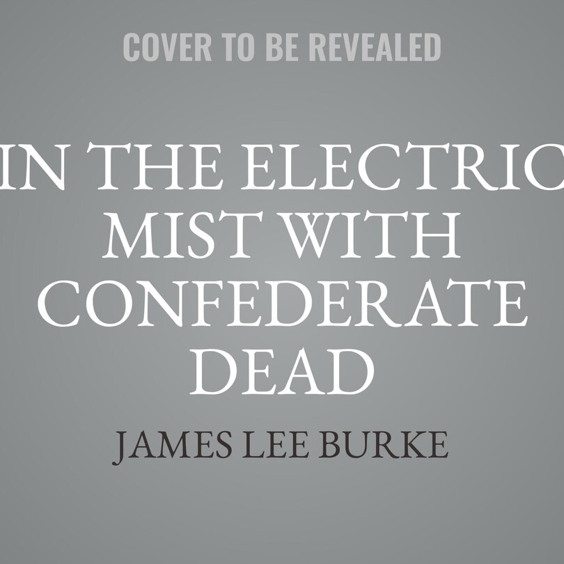 Couverture_In the Electric Mist with Confederate Dead International Edition