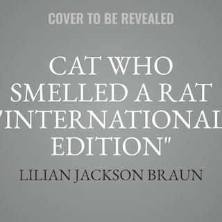 Front cover_Cat Who Smelled a Rat International Edition