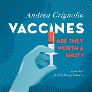 Front cover_Vaccines: Are They Worth A Shot?