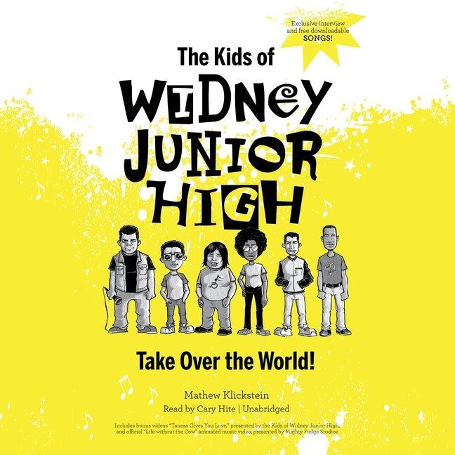 Couverture_The Kids of Widney Junior High Take Over the World! Lib/E