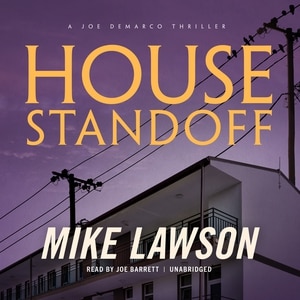 House Standoff: A Joe Demarco Thriller