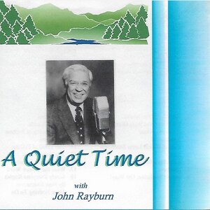 Front cover_A Quiet Time With John Rayburn