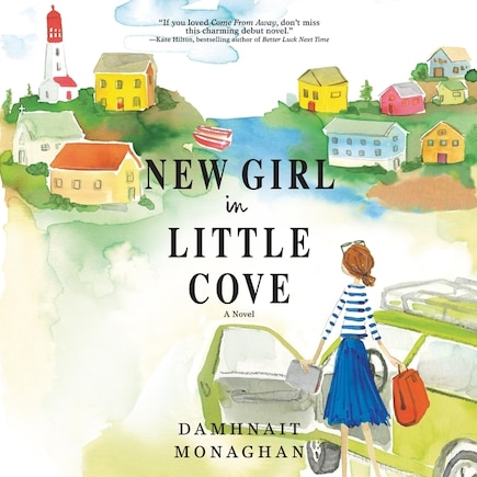 New Girl in Little Cove: A Novel