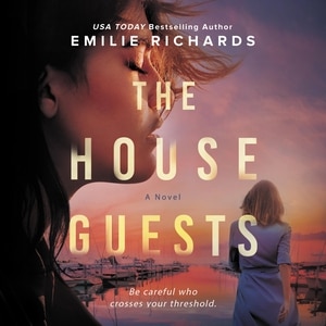 The House Guests: A Novel