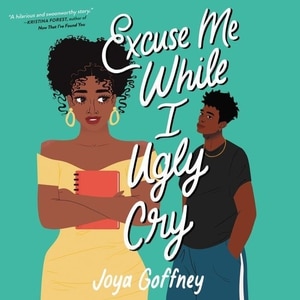 Front cover_Excuse Me While I Ugly Cry
