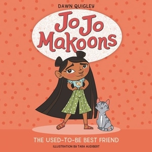 Front cover_Jo Jo Makoons: The Used-to-Be Best Friend