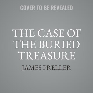 Couverture_The Case of the Buried Treasure