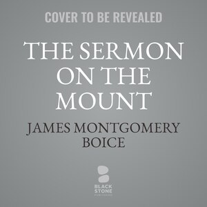 Front cover_The Sermon on the Mount: An Expositional Commentary