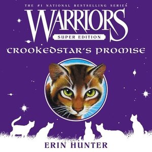 Front cover_Warriors Super Edition: Crookedstar's Promise
