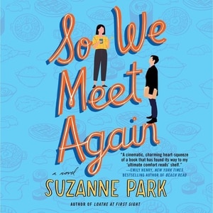 So We Meet Again: A Novel