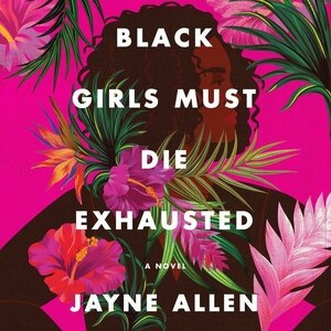 Couverture_Black Girls Must Die Exhausted