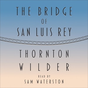 Front cover_The Bridge of San Luis Rey