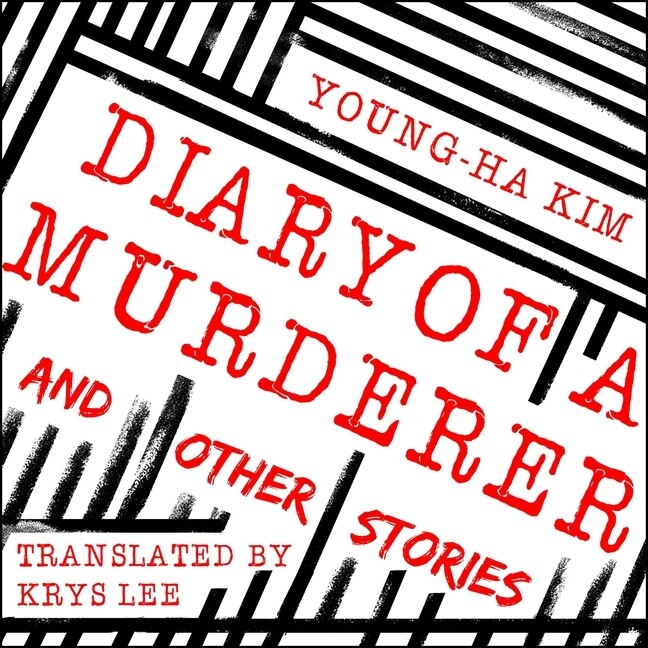 Diary of a Murderer: And Other Stories