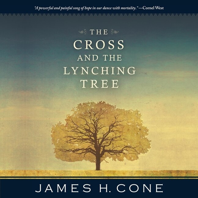 Front cover_The Cross and the Lynching Tree