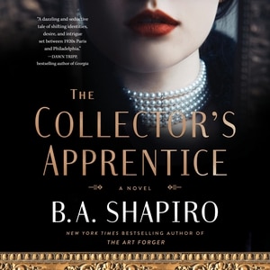 The Collector’s Apprentice: A Novel