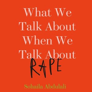 Couverture_What We Talk About When We Talk About Rape