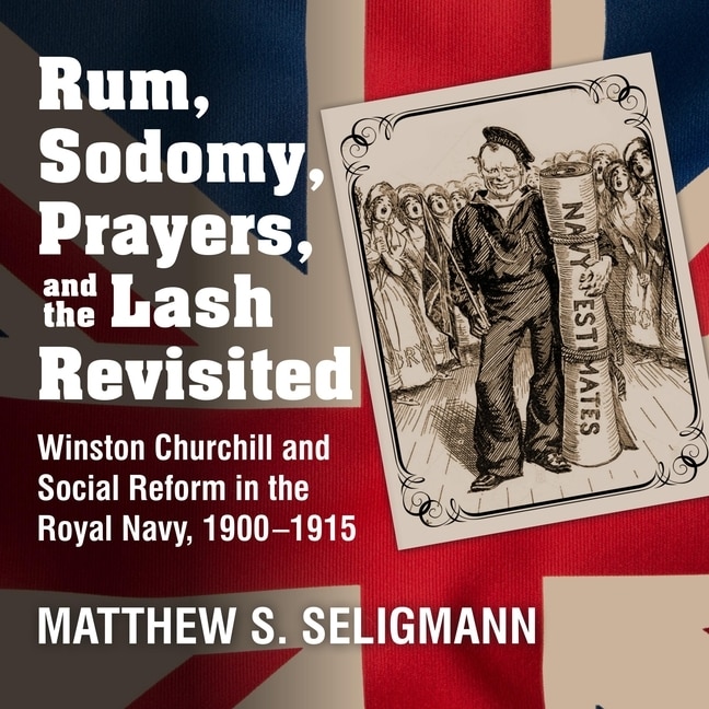 Front cover_Rum, Sodomy, Prayers, and the Lash Revisited