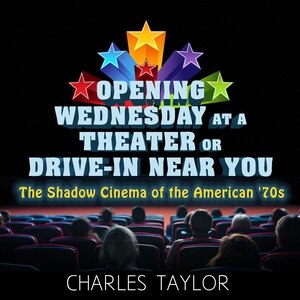 Couverture_Opening Wednesday at a Theater Or Drive-In Near You