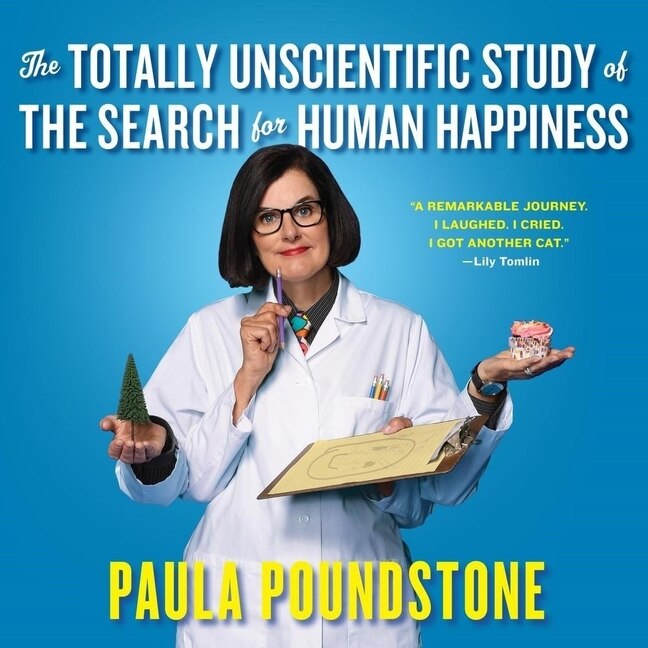 Couverture_The Totally Unscientific Study of the Search for Human Happiness