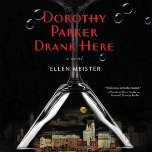 Couverture_Dorothy Parker Drank Here