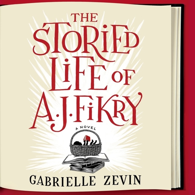 Couverture_The Storied Life of A. J. Fikry Lib/E