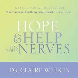 Front cover_Hope and Help for Your Nerves