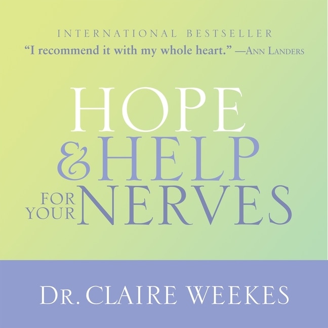 Front cover_Hope and Help for Your Nerves