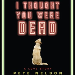 Front cover_I Thought You Were Dead