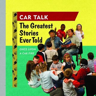 Couverture_Car Talk: The Greatest Stories Ever Told Lib/E