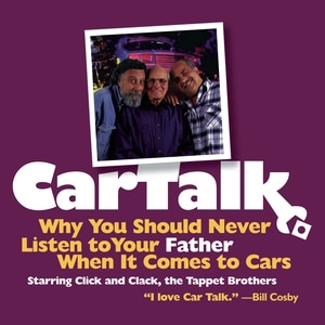 Front cover_Car Talk: Why You Should Never Listen to Your Father When It Comes to Cars
